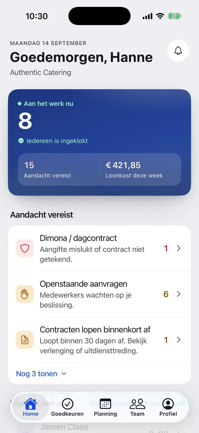 Vesta manager-app met het overzicht van vandaag: wie er werkt en wat aandacht vraagt